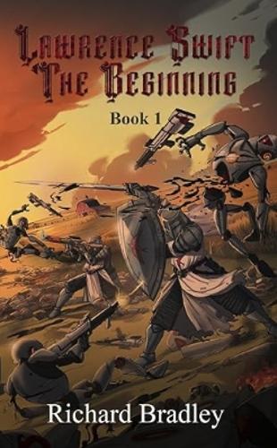 Lawrence Swift The Beginning