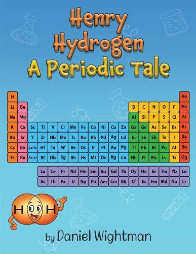 Henry Hydrogen A Periodic Tale