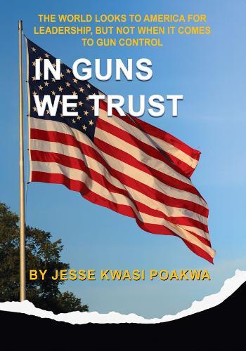 In Guns We Trust