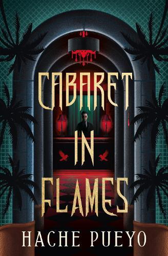 Cabaret in Flames