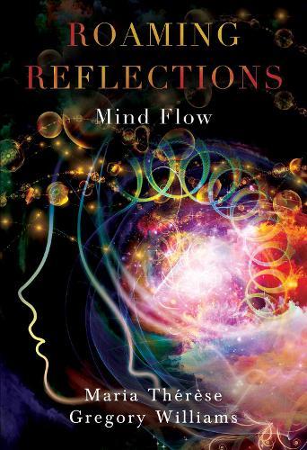 Roaming Reflections: Mind Flow