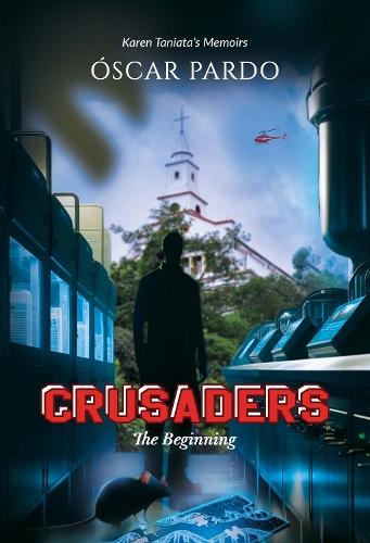 Crusaders: The Beginning