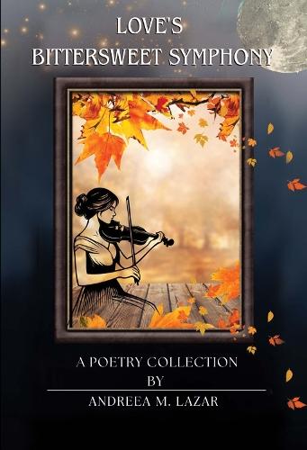 Love's Bittersweet Symphony