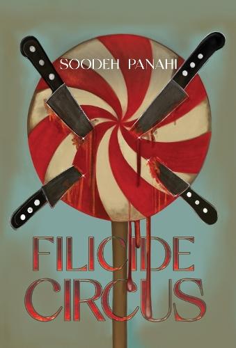 Filicide Circus