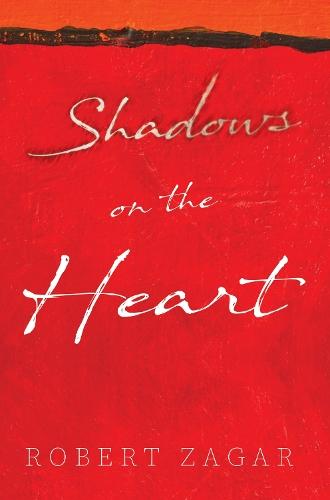 Shadows on the Heart