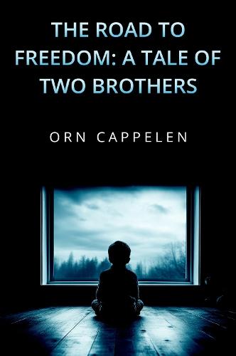 The Road to Freedom: A Tale of Two Brothers