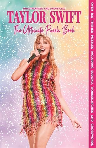 Taylor Swift: The Ultimate Puzzle Book