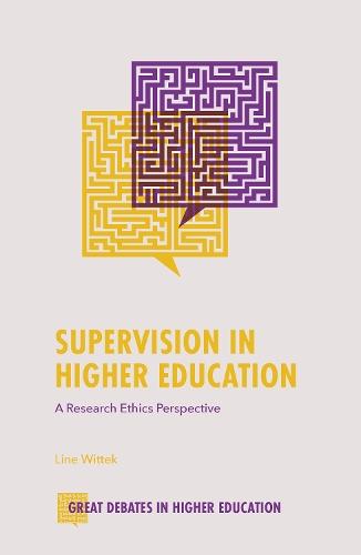 Supervision in Higher Education: A Research Ethics Perspective