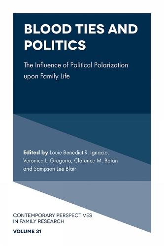 Blood Ties and Politics: The Influence of Political Polarization upon Family Life