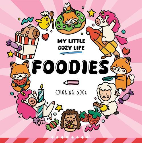 Foodies: Coloring Book