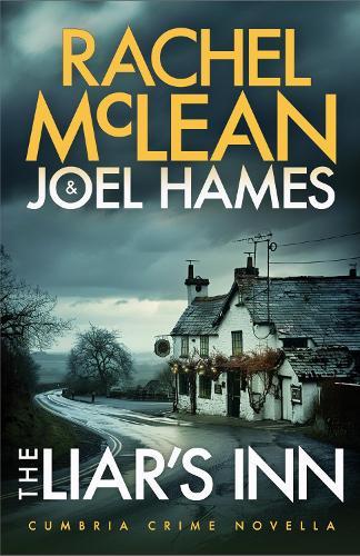 The Liar's Inn: Cumbria Crime Novella