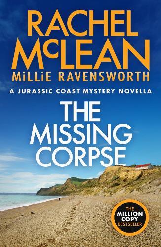 The Missing Corpse: A Jurassic Coast Mystery Novella
