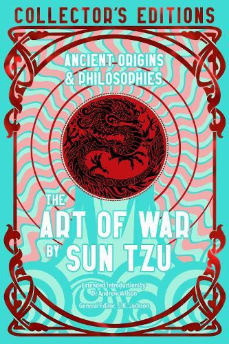 The Art of War: Ancient Origins & Philosophies