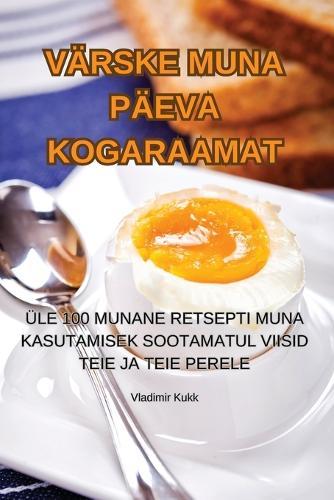 Värske Muna Päeva Kogaraamat