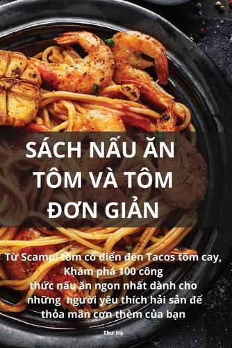 Sách N&#7844;u &#258;n Tôm VÀ Tôm &#272;&#416;n Gi&#7842;n