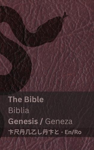The Bible (Genesis) / Biblia (Geneza): Tranzlaty English Română