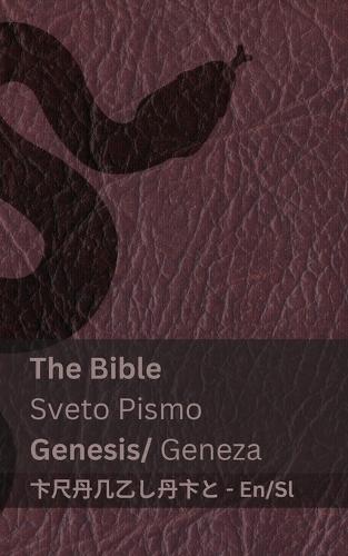 The Bible (Genesis) / Sveto Pismo (Geneza): Tranzlaty English Slovensčina