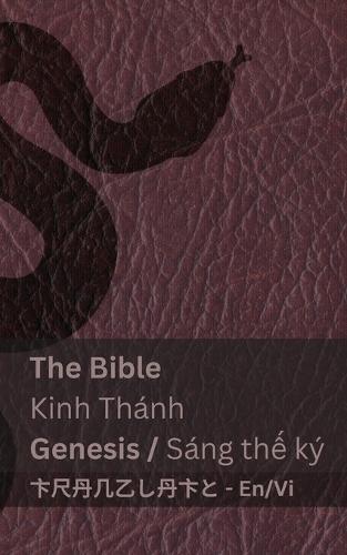 The Bible (Genesis) / Kinh Thánh (Sáng thế ký): Tranzlaty English Tiếng Việt