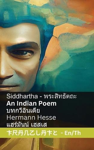 Siddhartha - An Indian Novel / บทกวีอินเดีย: Tranzlaty English ไทย