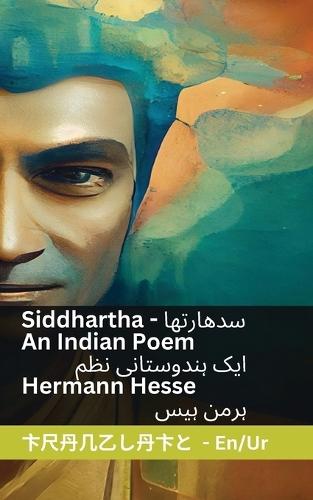 Siddhartha - An Indian Novel / ایک ہندوستانی نظم: Tranzlaty English اردو