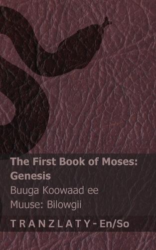 The Bible (Genesis) / Baybalka (Bilowgii): Tranzlaty English Af-Soomaaliga