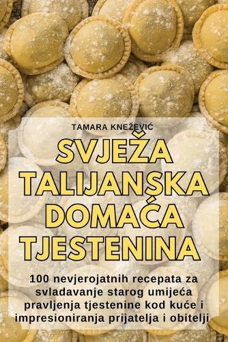 Svjeza Talijanska Doma&#262;a Tjestenina