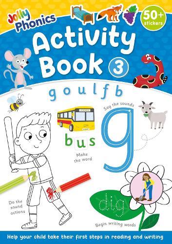 Jolly Phonics Activity Book 3: in Precursive Letters (British English edition)