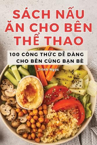 Sách N&#7844;u &#258;n Cho Bên Th&#7874; Thao