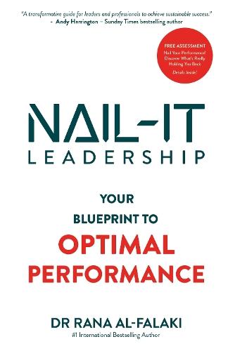 NAIL-IT Leadership: Your Blueprint To Optimal Performance