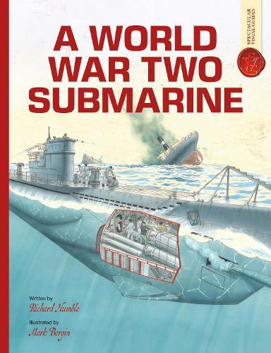 A World War Two Submarine: Spectacular Visual Guides