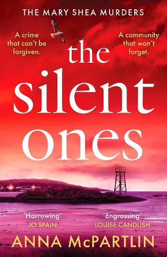 The Silent Ones: An unmissable Irish crime thriller from an international bestseller