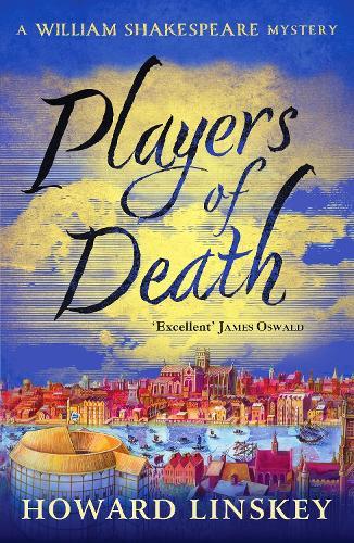 Players of Death: A totally gripping Tudor historical crime thriller