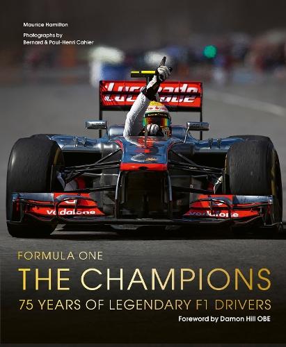 Formula One: The Champions: 75 years of legendary F1 drivers