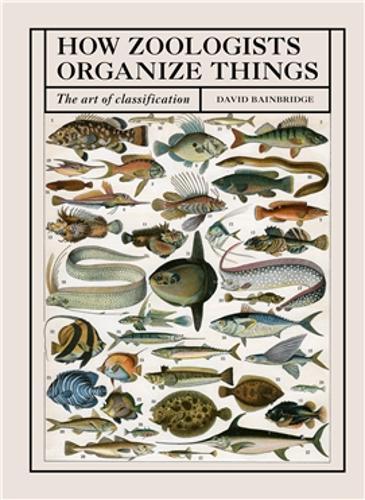 How Zoologists Organize Things: The art of classification