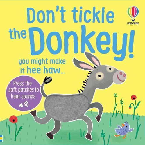 Don't Tickle the Donkey!