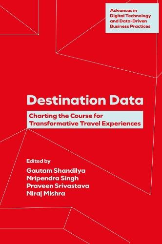 Destination Data: Charting the Course for Transformative Travel Experiences