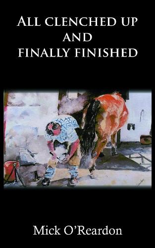 All clenched up and finally finished