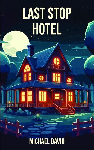 Last Stop Hotel