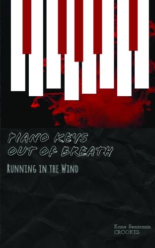 Piano Keys out of Breath: Running in the Wind