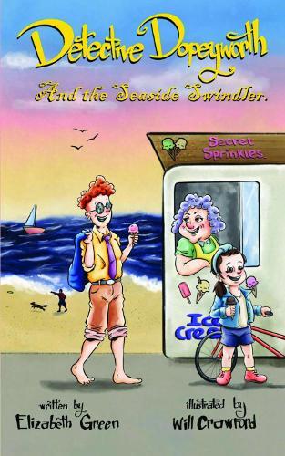 Detective Dopeyworth and the Seaside Swindler