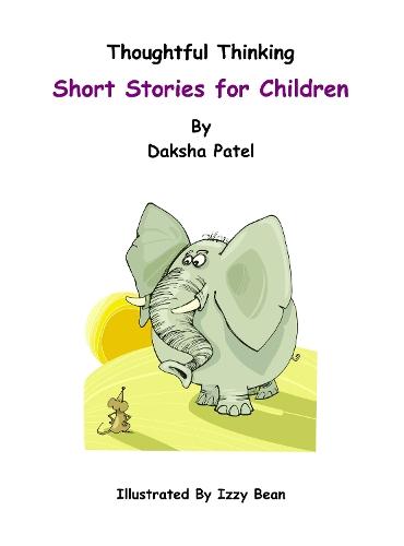 Thoughtful Thinking: Short Stories for Children