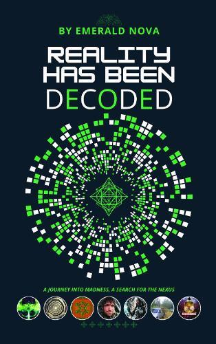 Reality Has Been Decoded