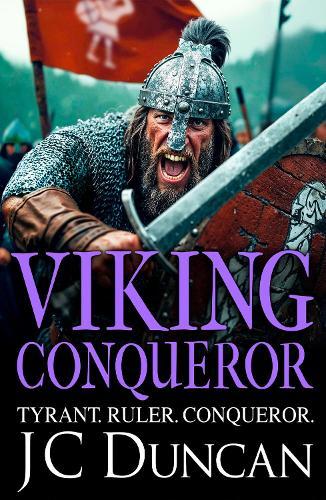 Viking Conqueror: The immersive BRAND NEW title in JC Duncan's adventure series for 2026