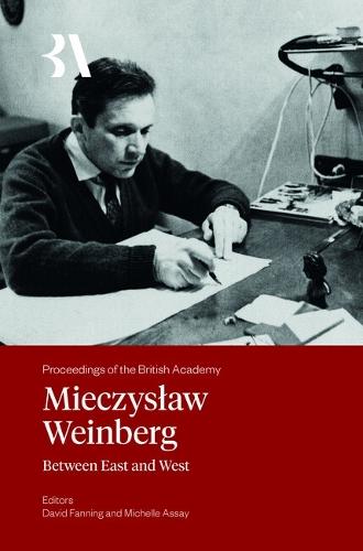 Mieczysław Weinberg: Between East and West