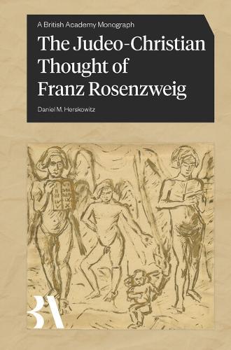 The Judeo-Christian Thought of Franz Rosenzweig