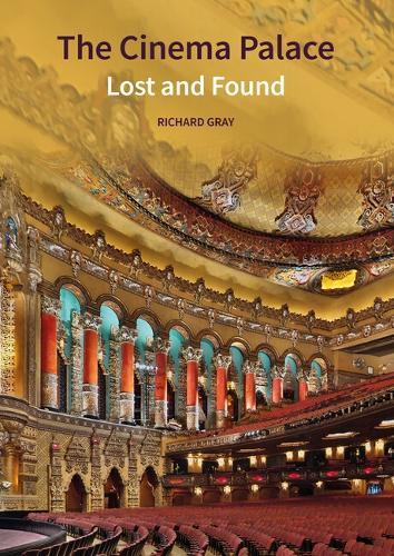 The Cinema Palace: Lost and Found