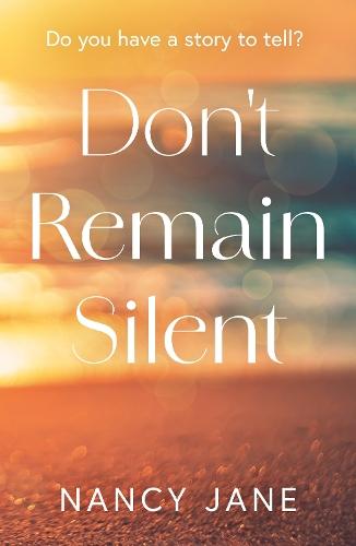 Don't Remain Silent