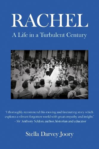 Rachel: A Life in a Turbulent Century