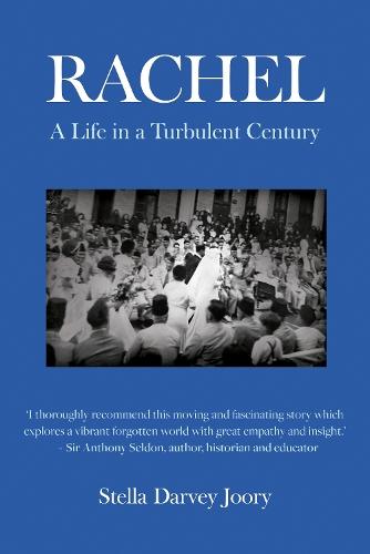 Rachel: A Life in a Turbulent Century