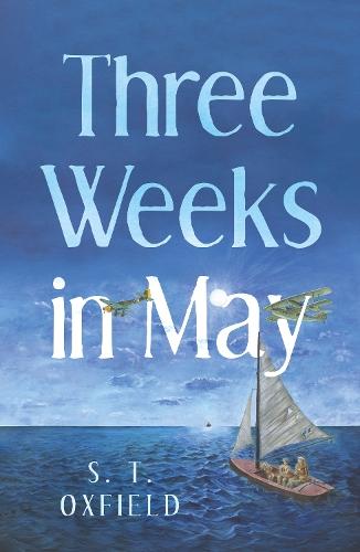 Three Weeks in May